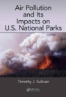 Air Pollution and Its Impacts on U.S. National Parks - Book
