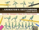 The Animator's Sketchbook : How to See, Interpret & Draw Like a Master Animator - Book