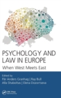 Psychology and Law in Europe : When West Meets East - Book