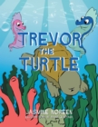 Trevor the Turtle - eBook