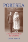 Portsea : A True Love Story from the Great War - eBook