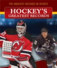 Hockey's Greatest Records - eBook