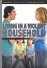 Living in a Violent Household - eBook