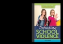 Defeating School Violence - eBook