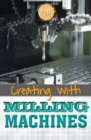 Creating with Milling Machines - eBook