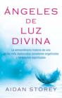 Angels of Divine Light (Spanish edition) - eBook