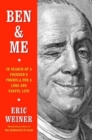 Ben & Me : In Search of a Founder's Formula for a Long and Useful Life - Book