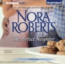 The Perfect Neighbor - eAudiobook