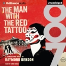 The Man with the Red Tattoo - eAudiobook