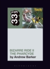The Pharcyde's Bizarre Ride II the Pharcyde - Book