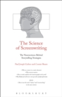 The Science of Screenwriting : The Neuroscience Behind Storytelling Strategies - eBook