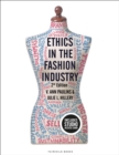 Ethics in the Fashion Industry : Bundle Book + Studio Access Card - Book