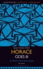 Selections from Horace Odes III : An Edition for Intermediate Students - eBook