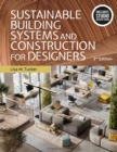 Sustainable Building Systems and Construction for Designers : Bundle Book + Studio Access Card - Book