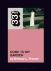Minnie Riperton’s Come to My Garden - Book