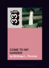 Minnie Riperton's Come to My Garden - eBook