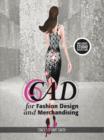 CAD for Fashion Design and Merchandising : Bundle Book + Studio Access Card - Book