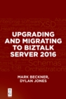 Upgrading and Migrating to BizTalk Server 2016 - eBook