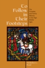 To Follow in Their Footsteps : The Crusades and Family Memory in the High Middle Ages - Book
