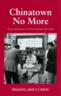 Chinatown No More : Taiwan Immigrants in Contemporary New York - eBook