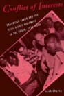 Conflict of Interests : Organized Labor and the Civil Rights Movement in the South, 1954-1968 - eBook