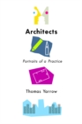 Architects : Portraits of a Practice - eBook