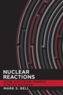 Nuclear Reactions : How Nuclear-Armed States Behave - eBook