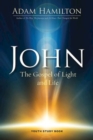 John Youth Study Book : The Gospel of Light and Life - eBook