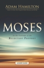 Moses Leader Guide : In the Footsteps of the Reluctant Prophet - eBook