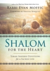 Shalom for the Heart : Torah-Inspired Devotions for a Sacred Life - eBook
