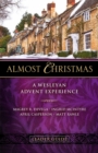 Almost Christmas Leader Guide : A Wesleyan Advent Experience - eBook