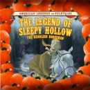 The Legend of Sleepy Hollow: The Headless Horseman - eBook