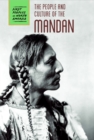 The People and Culture of the Mandan - eBook