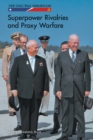 Superpower Rivalries and Proxy Warfare - eBook