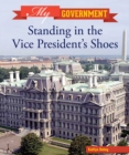 Standing in the Vice President's Shoes - eBook