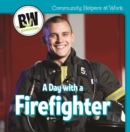 A Day with a Firefighter - eBook