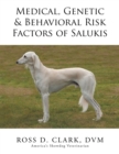 Medical, Genetic & Behavioral Risk Factors of Salukis - eBook