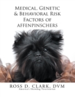 Medical, Genetic & Behavioral Risk Factors of Affenpinschers - eBook