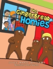 The Gingerbread Homies - eBook