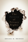 The Poverty of Privacy Rights - Book