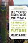 Beyond Shareholder Primacy : Remaking Capitalism for a Sustainable Future - Book