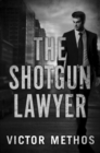 The Shotgun Lawyer - Book