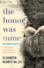 The Honor Was Mine - Book