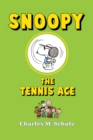 Snoopy the Tennis Ace - eBook
