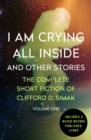 I Am Crying All Inside : And Other Stories - Book