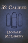 32 Caliber - eBook