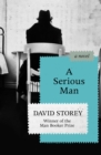 A Serious Man : A Novel - eBook