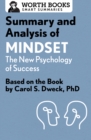 Summary and Analysis of Mindset: The New Psychology of Success : Based on the Book by Carol S. Dweck, PhD - eBook