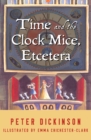 Time and the Clock Mice, Etcetera - eBook