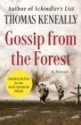 Gossip from the Forest : A Novel - eBook
